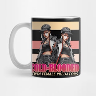 cold blooded Mug